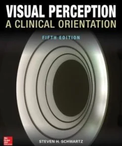 Visual Perception A Clinical Orientation 5th Edition