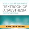 Smith and Aitkenhead's Textbook of Anaesthesia 7th Edition