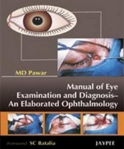 Manual of Eye Examination and Diagnosis