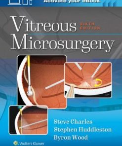 Vitreous Microsurgery 6th Edition