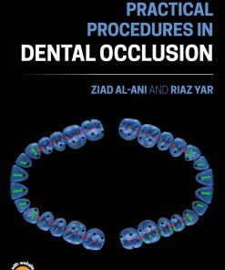Practical Procedures in Dental Occlusion