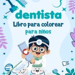 Libro para colorear de dentista para niños