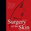 Surgery of the Skin Procedural Dermatology 3rd Edition