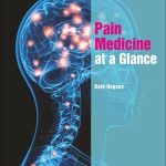 Pain Medicine at a Glance
