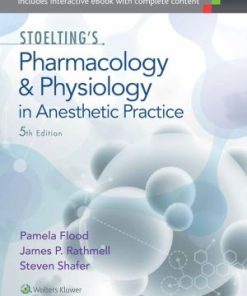 Stoelting's Pharmacology and Physiology in Anesthetic Practice 5th Edition