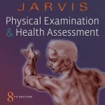Laboratory Manual for Physical Examination & Health Assessment 8th Edition