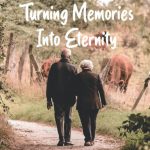 Turning Memories Into Eternity Capturing Memoires Through Saving Mementos