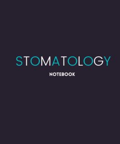 STOMATOLOGY NOTEBOOK