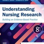Understanding Nursing Research 8th Edition