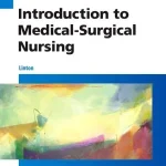 Introduction to Medical Surgical Nursing 6th Edition