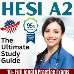 HESI A2 The Ultimate Study Guide with Practice Questions for Admission Success