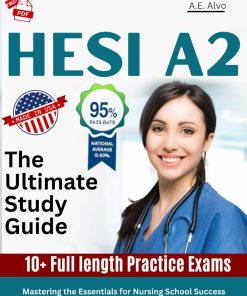 HESI A2 The Ultimate Study Guide with Practice Questions for Admission Success