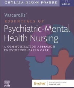 Varcarolis' Essentials of Psychiatric Mental Health Nursing 5th Edition