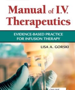 Phillips's Man of I V Therapeutics Evidence Based Practice for Infusion Therapy 8th Edition