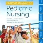 Wong's Clinical Manual of Pediatric Nursing 9th Edition