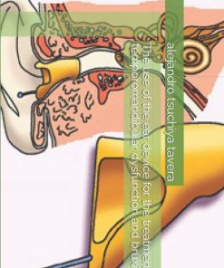 The use of the ear device for the treatment of temporomandibular dysfunction and bruxism