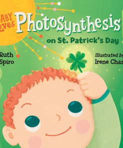Baby Loves Photosynthesis on St. Patrick's Day