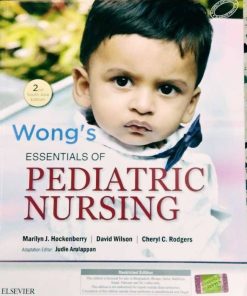 Wong's Essentials of Pediatric Nursing