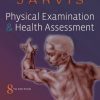 Physical Examination and Health Assessment 8th Edition