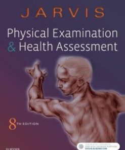 Physical Examination and Health Assessment 8th Edition