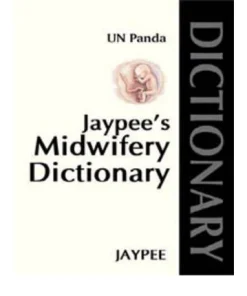 Jaypee's Midwifery Dictionary