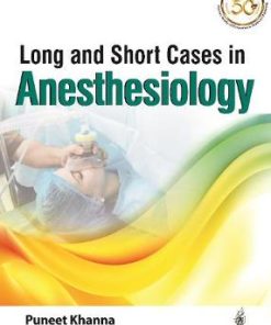 Long and Short Cases in Anesthesiology