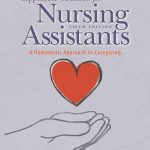 Workbook for Lippincott Textbook for Nursing Assistants A Humanistic Approach to Caregiving 5th Edition