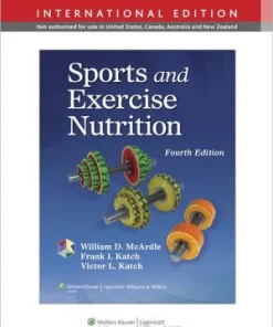 Sports and Exercise Nutrition 4th Edition