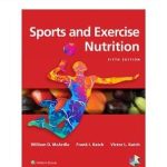 Sports and Exercise Nutrition 5th Edition