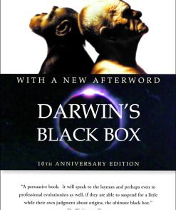 Darwin's Black Box The Biochemical Challenge to Evolution