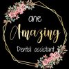 One Amazing Dental Assistant