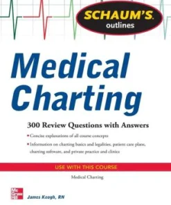 Schaum's Outline of Medical Charting