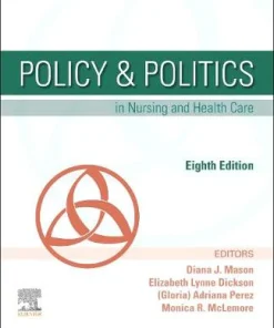 Policy & Politics in Nursing and Health Care 8th Edition