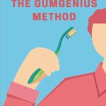 The GumGenius Method