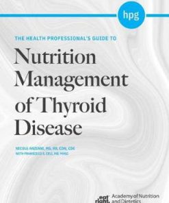 The Health Professional's Guide to Nutrition Management of Thyroid Disease