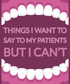 Things I want to say to my patients