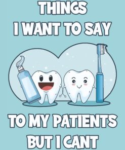 Things I want to say to my patients