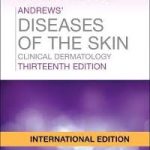 Andrews' Diseases of the Skin Clinical Dermatology 13th Edition