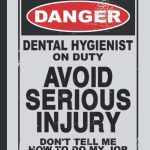 Danger Dental Hygienist On Duty Funny Leaving Gift Goodbye for Employees Boss Colleague