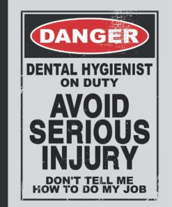 Danger Dental Hygienist On Duty Funny Leaving Gift Goodbye for Employees Boss Colleague