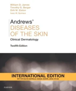 Andrews' Diseases of the Skin  Clinical Dermatology 12th Edition