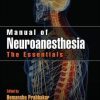 Manual of Neuroanesthesia The Essentials