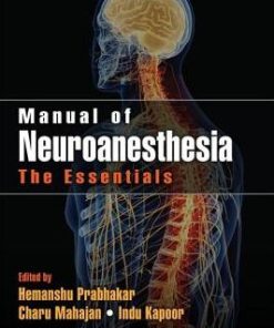 Manual of Neuroanesthesia The Essentials