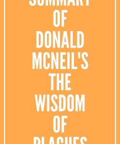 Summary of Donald McNeil's The Wisdom of Plagues