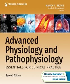 Advanced Physiology and Pathophysiology Essentials for Clinical Practice 2nd Edition