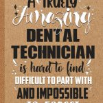 Funny Dental Technician Gifts