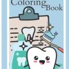 Dentist Coloring Book for Toddlers Big Simple Images Coloring book