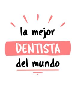 La Mejor Dentista Del Mundo