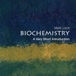 Biochemistry A Very Short Introduction