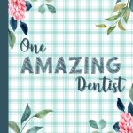One Amazing Dentist